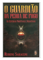 O Guardiao da Pedra de Fogo - Rubens Saraceni.pdf